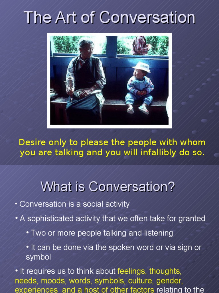 The Art of Conversation Conversation Etiquette