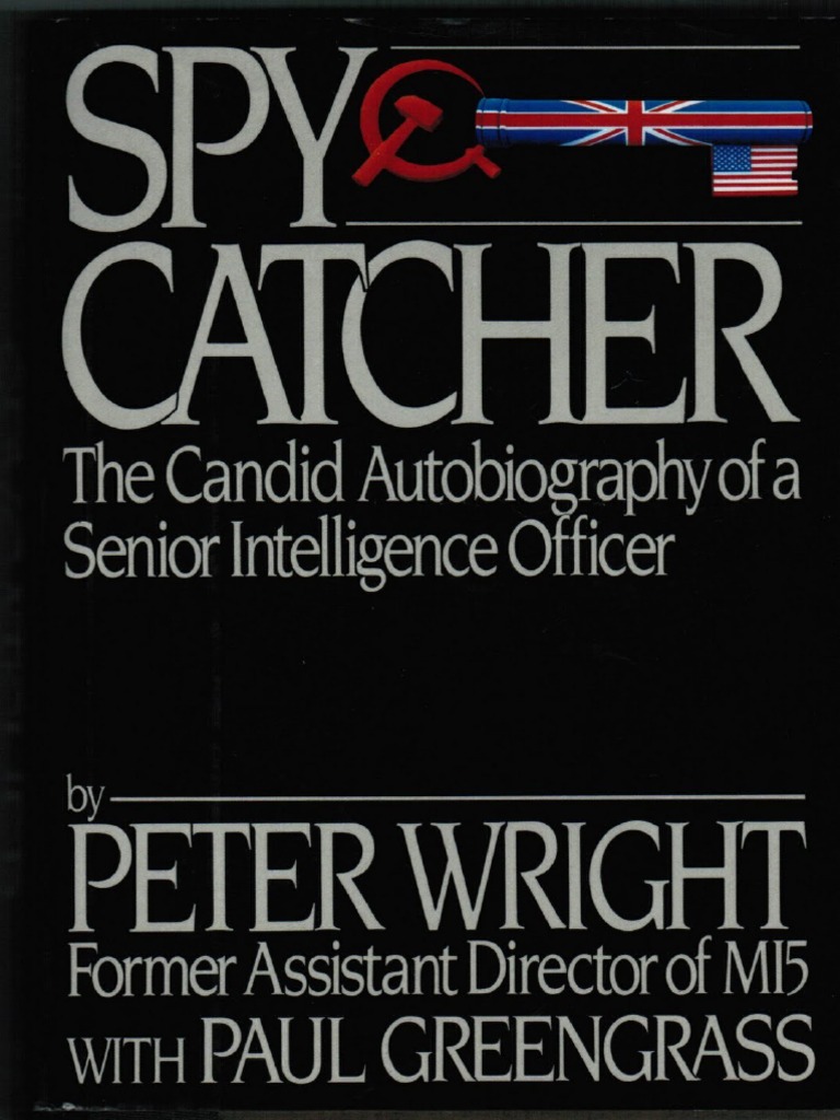 Spy Catcher - Peter Wright | PDF | Naval Mine | Armed Conflict