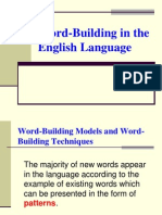 4 Word-Building in The English Language (Presentation For The Extra-Mural DPT) 1