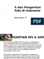 Sejarah Dan Pengertian Hiv & Aids Di Indonesia