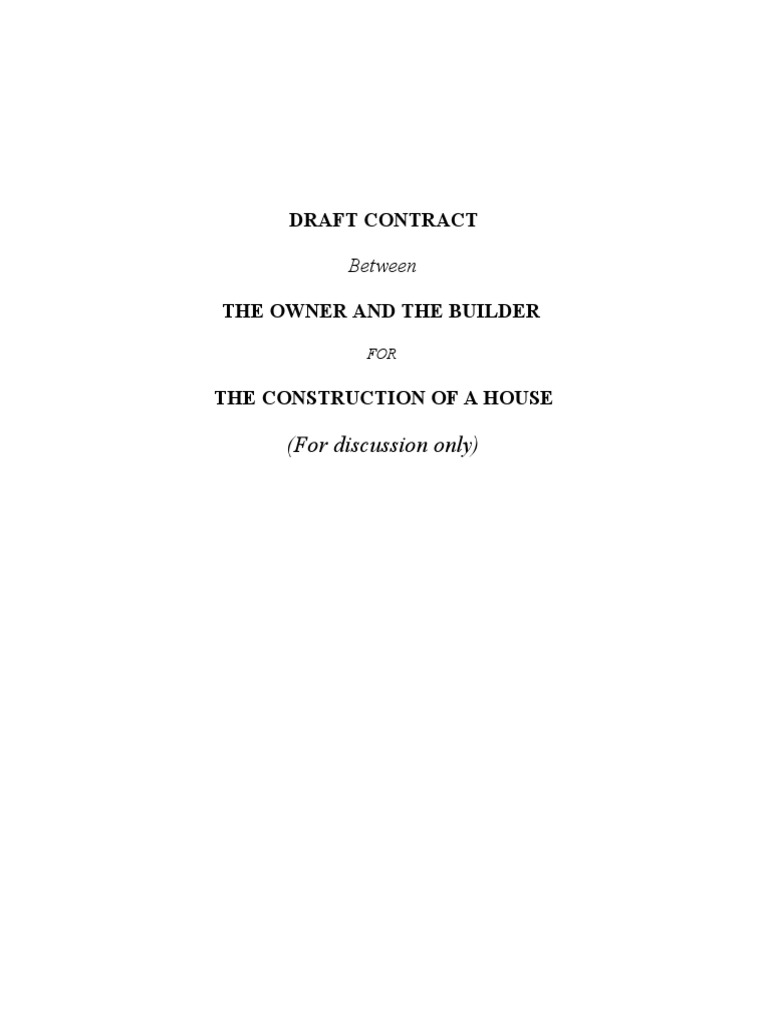 Draft Contract for House Construction | PDF | Law | Home & Garden