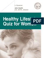 Healthy Lifestyle Quiz For Women: Rod R. Blagojevich, Governor
