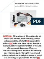 BMW 3 - Series 2006 - 2008 With Idrive: Mul$Media Interface Installa$On Guide