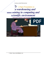 Data Warehousing and Data Mining in Computing and Scientific Environment