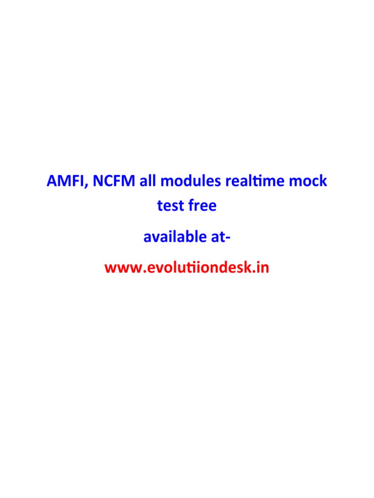Free AMFI & NCFM Mock Tests Online | PDF | Technology & Engineering ...