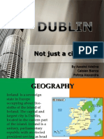 Dublin - Not Just A City