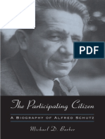 The Participating Citizen - A Biography of Alfred Schutz (Michael D. Barber, 2004)