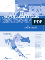 Horvátország - Helyi Jellegű Szállás, Árak 2009