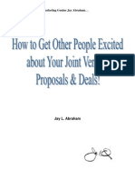 Jay Abraham - How To Get Other People Excited About Your Joint Ventures Proposals and Deals