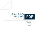 Cisco TelePresence MCU 5300 Series Tutorial