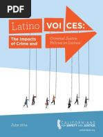 Latino Voices: The Impacts of Crime and Criminal Justice Policies On Latinos