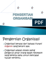 PENGERTIAN ORGANISASI 2