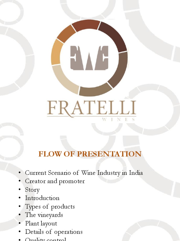 Fratelli Wines Final Aroma Of Wine Wine