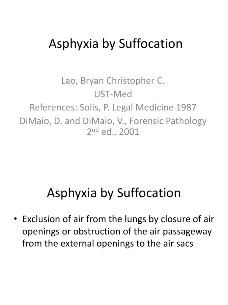 Asphyxia by Suffocation | PDF | Pulmonology | Medical Specialties