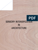 Sensory Intensification in Architecture by Kamiel Van Kreij