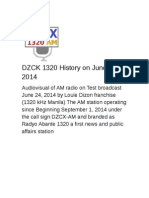 DZCX 1320 History On June 25, 2014
