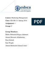 Course: Marketing Management Class: GD-GB 13 / Spring 2014 Assignment: 1 Group: C