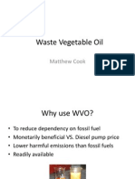 Waste Vegetable Oil