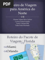 Roteiro de Viagem para América do Norte.pptx