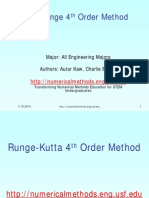 Runge 4 Order Method: Major: All Engineering Majors Authors: Autar Kaw, Charlie Barker