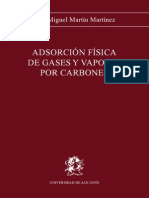 Adsorción Física de Gases Y Vapores Por Carbones: José Miguel Martín Martínez