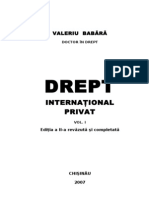 DREPT INTERNAŢIONAL PRIVAT VOL I Ediţia A II A Revăzută Şi Completată Autor Valeriu Babara Chisinau 2007
