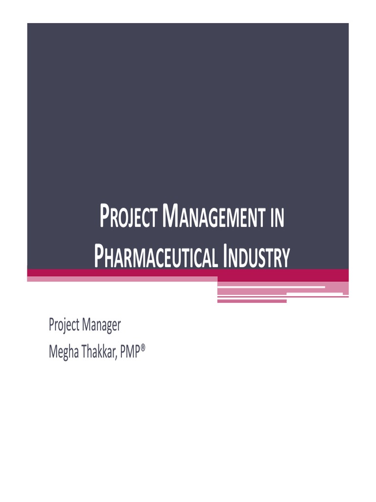 Examples Of Project Management In Pharmaceutical Industry – SVWWW