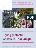 Flying (Colorful) Ghosts in Thai Jungle