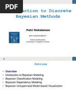 Introduction To Discrete Bayesian Methods: Petri Nokelainen