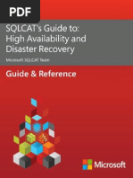 SQLCAT's Guide To High Availability Disaster Recovery