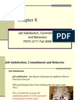 Job Satisfaction, Commitment and Behaviors PSYC 2171 Fall 2008