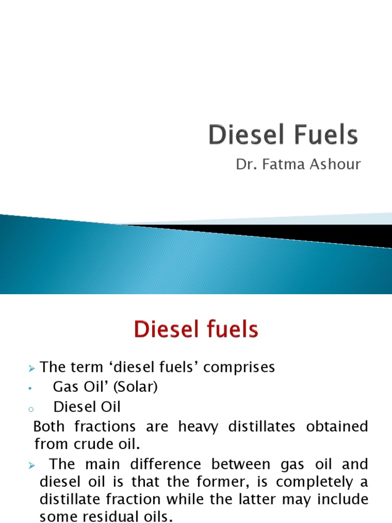 Diesel Fuels Properties, Production, Testing, and Applications of