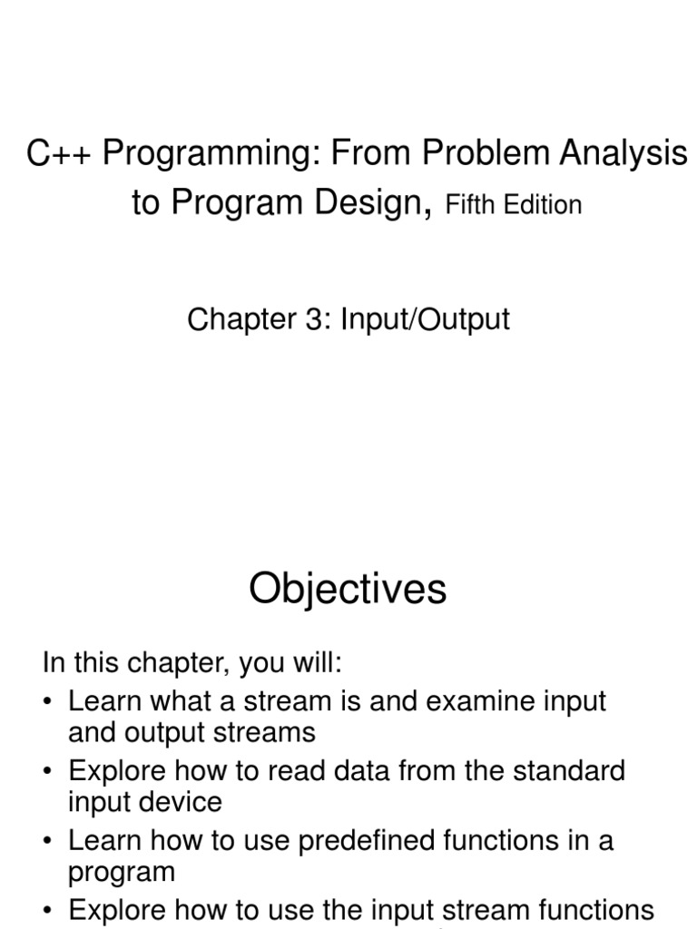C++ Programming: From Problem Analysis To Program Design: Chapter 3 ...