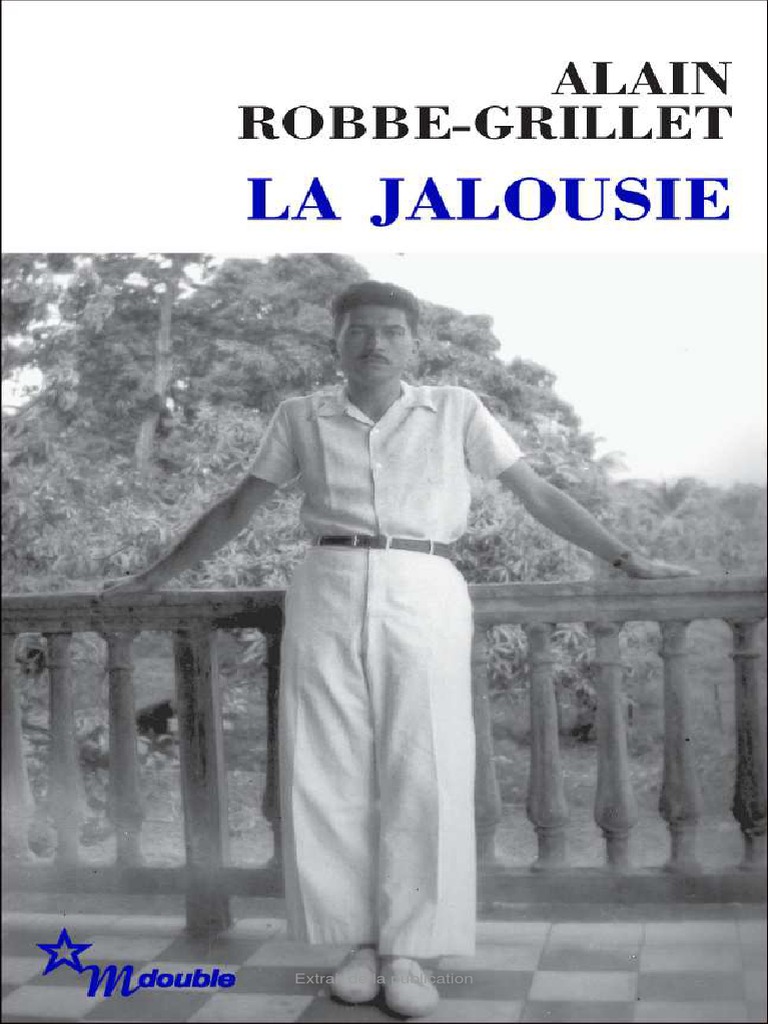 Extrait de La Jalousie D�alain RobbeGrillet Romans