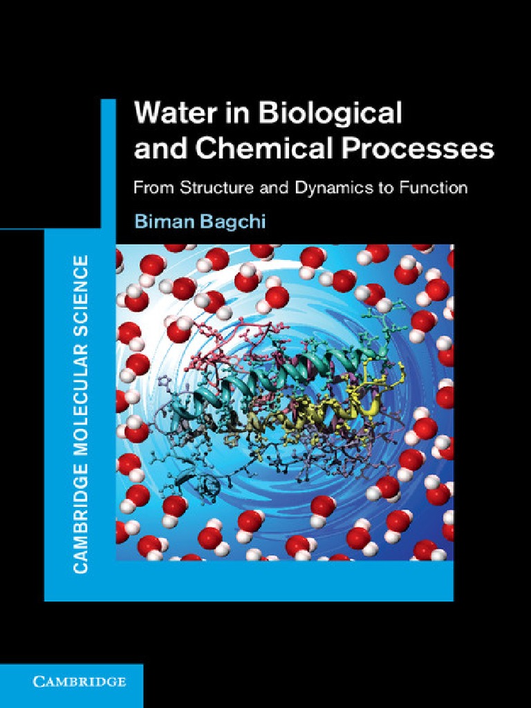 Water in Biological and Chemical Process Properties Of Water