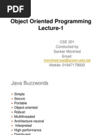 Object Oriented Programming Lecture-1: CSE 201 Conducted by Sarwar Morshed Email: Mobile: 01947179930