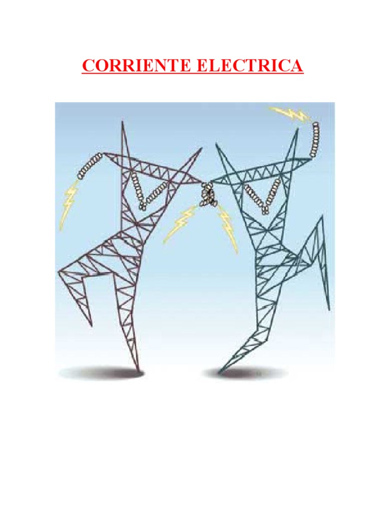 CORRIENTE ELECTRICA