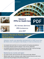 Issues in Ppps For Health Care: Ifc Advisory Services Pppi Conference June 2007