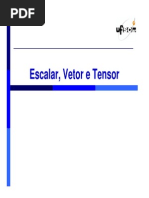 Fundamentos Em Reologia 2 - Escalar, Vetor e Tensor