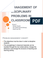 Management of Disciplinary Classroom