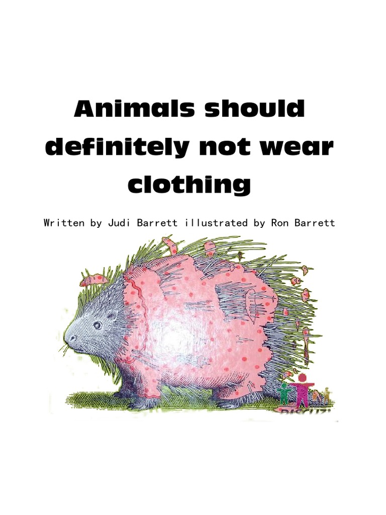 絵本・児童書 292 Animals Should Definitely Not Wear Animals Should Definitely Not Wear Clothing. : Barrett, Judi