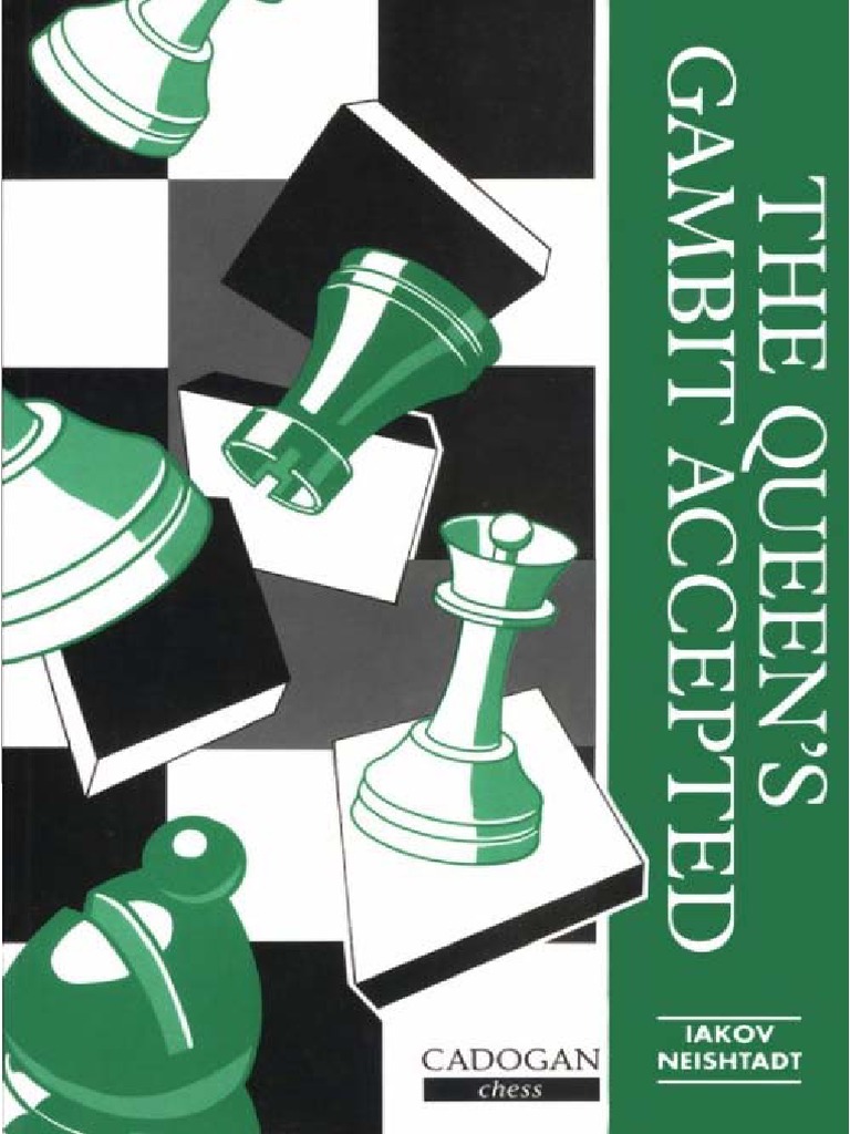 The Queen's Gambit Accepted PDF, PDF, Chess Openings