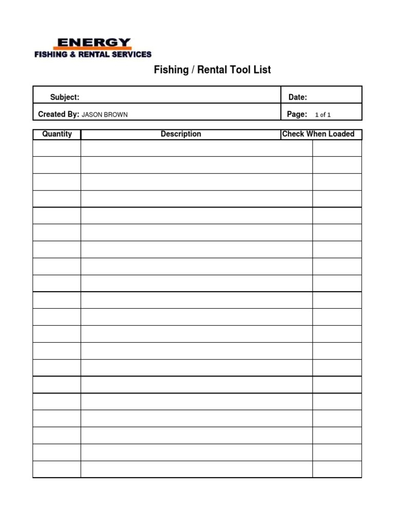 Fishing / Rental Tool List: Subject: Date: Created By: Quantity ...