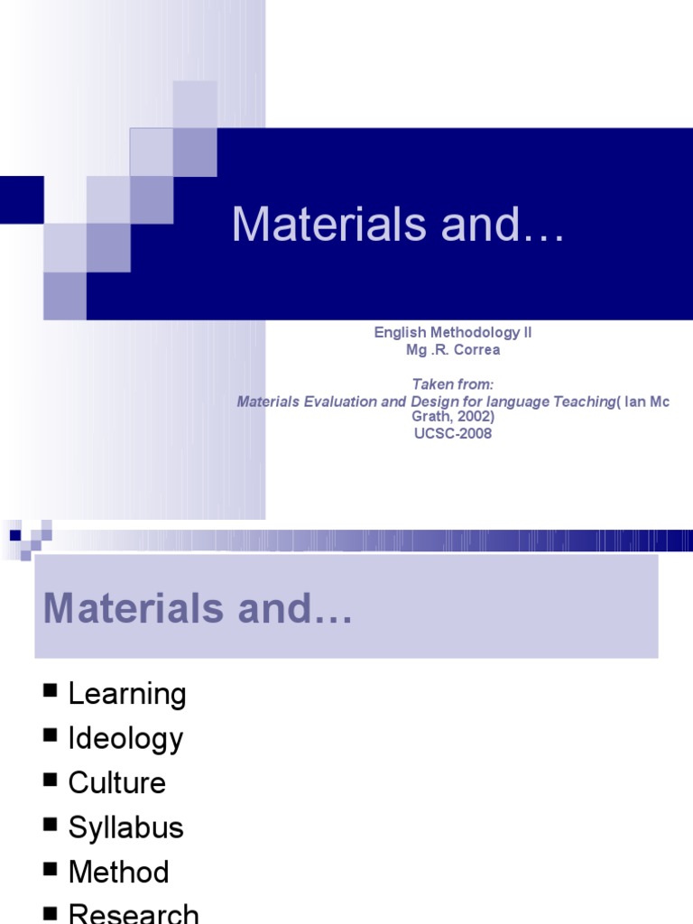 Materials and Taken From Materials Evaluation and Design For