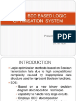 BDS: A BDD Based Logic Optimisation System: Presented By, Nefy Babu S1. M.Tech