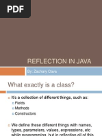 Reflection in Java: By: Zachary Cava