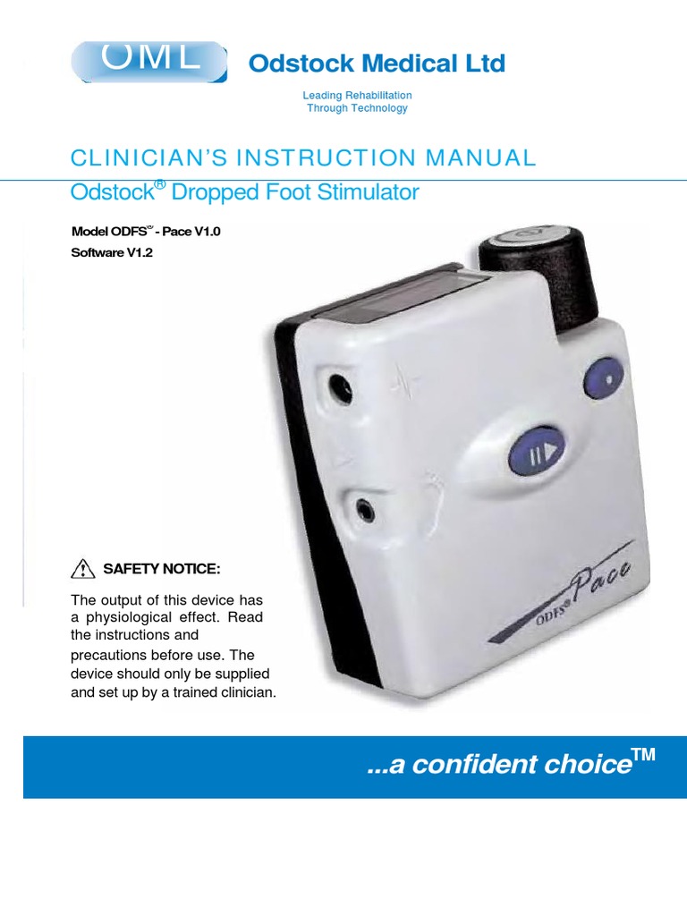 Odstock Medical Ltd Clinician’S Instruction Manual