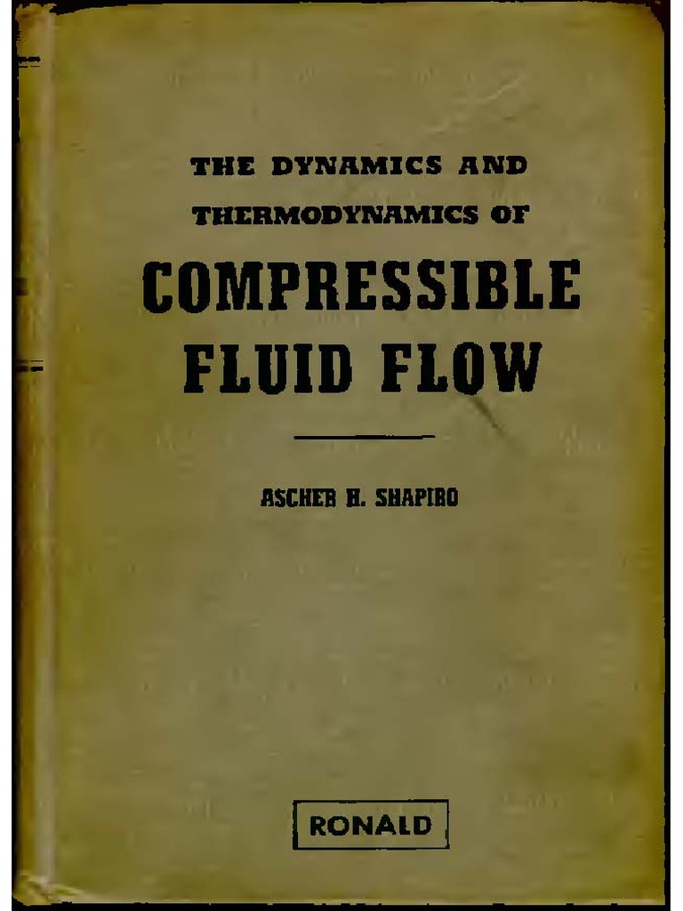 The Dynamics and Thermodynamics of Compressible Fluid Flow