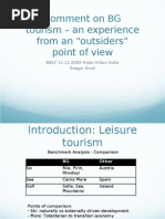 Comment on BG Tourism – an Experience From an “outsiders”