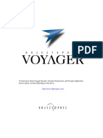 To Learn More About Voyager Security, Voyager Transactions, and Voyager Application Server, Please Visit The Objectspace Web Site at